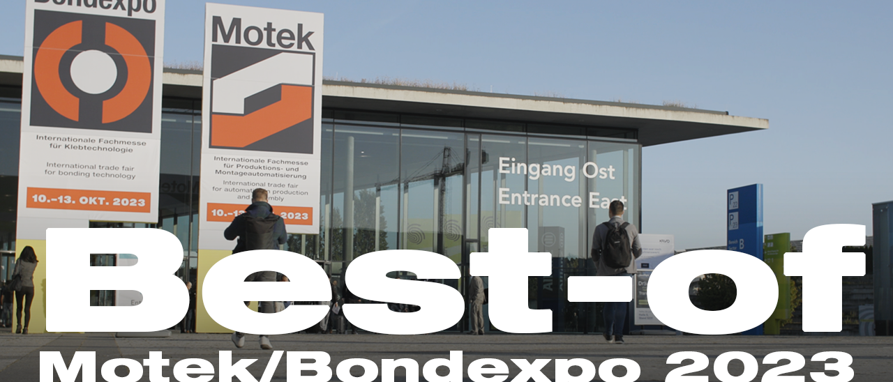 Motek Internationale Fachmesse für Produktions- und Montageautomatisierung best of motek bondexpo 2023 uai