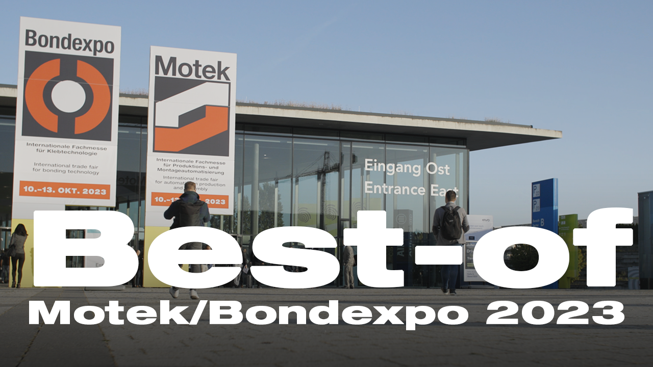 Motek Internationale Fachmesse für Produktions- und Montageautomatisierung best of motek bondexpo 2023